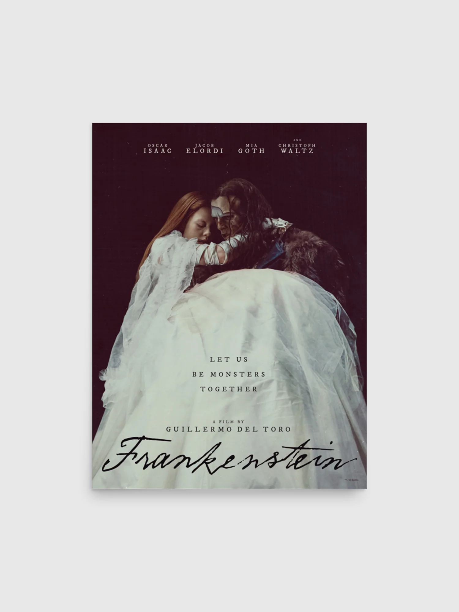 Frankenstein Poster Let Us Be Monsters Together - Elizabeth & The Creature